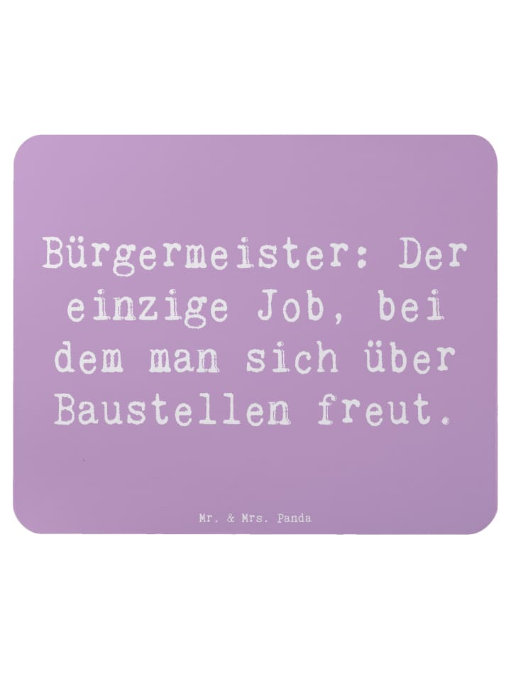 Mouse-Pad Spruch Bürgermeister Freude mit Spruch in Lavendeltraum