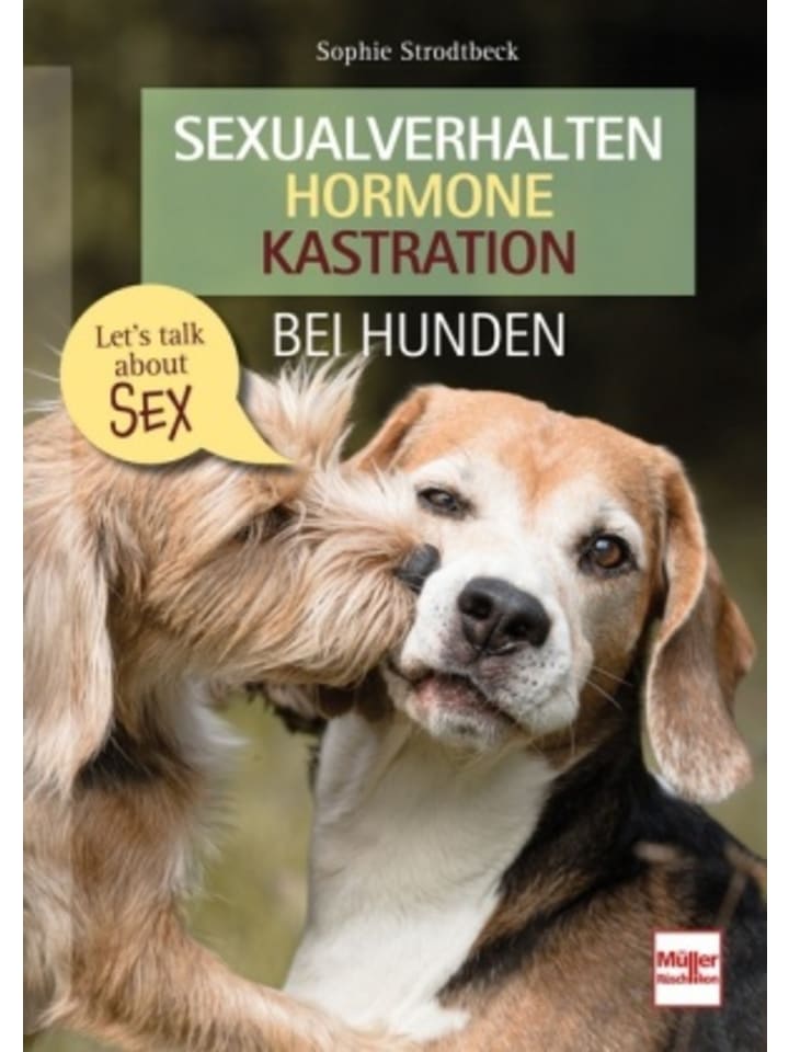 Buch - Sexualverhalten - Hormone - Kastration bei Hunden
