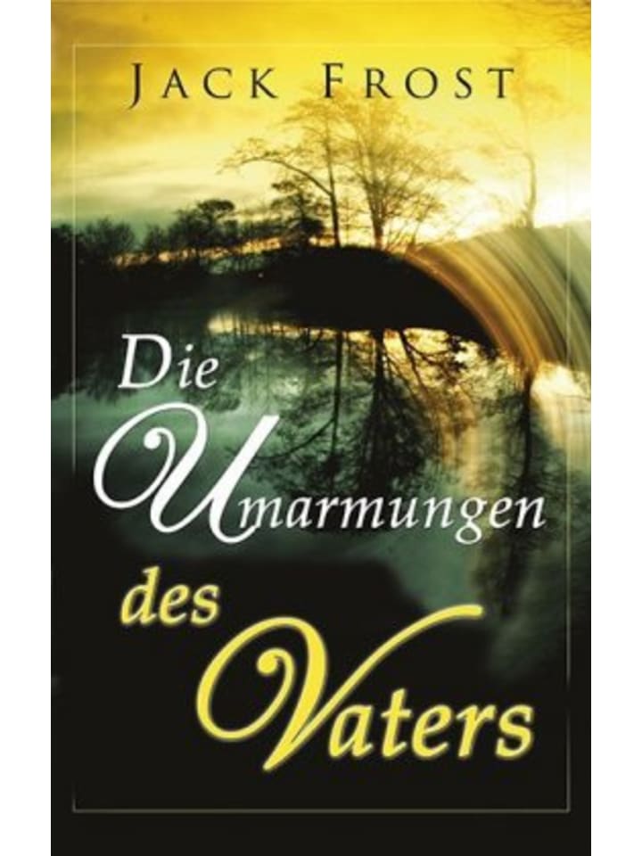 Buch - Die Umarmungen des Vaters