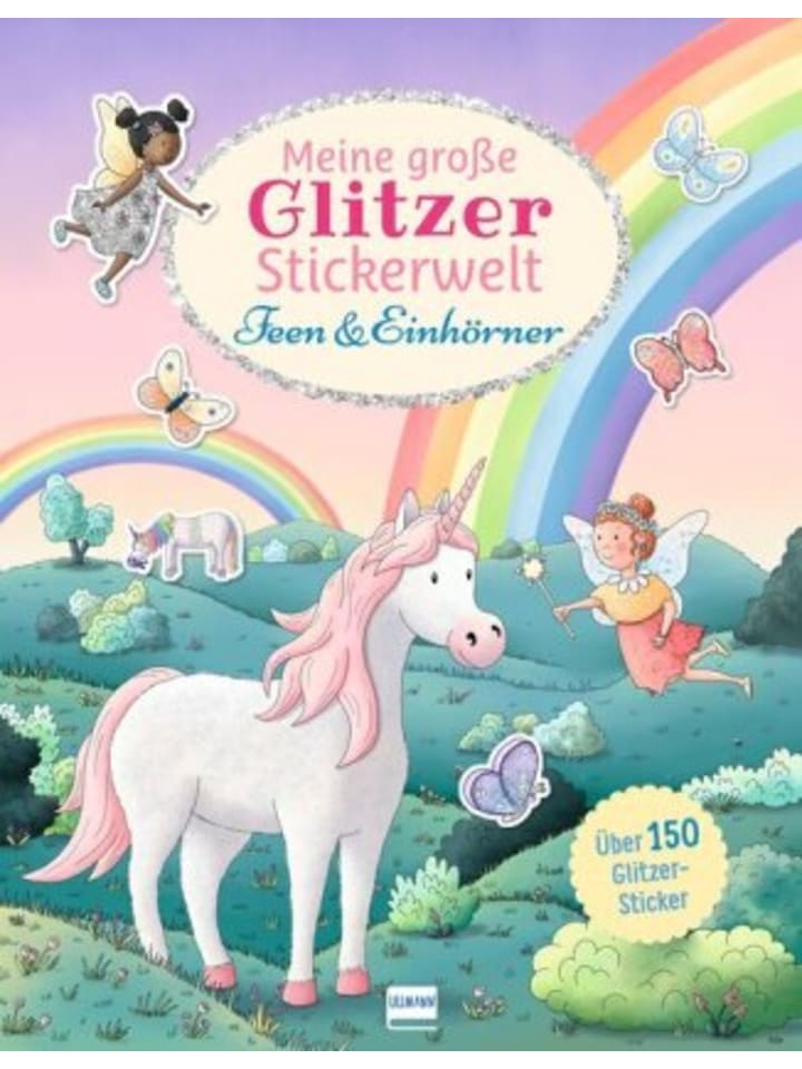 Buch - Meine große Glitzer-Stickerwelt - Feen und Einhörner
