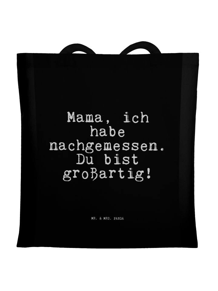Shopping Tasche Mama, ich habe nachgemessen....... in Schwarz