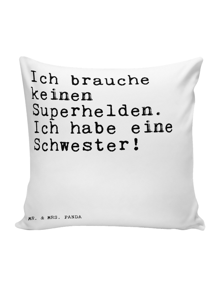 Kissen Ich brauche keinen Superhelden.... mit S... in Weiß