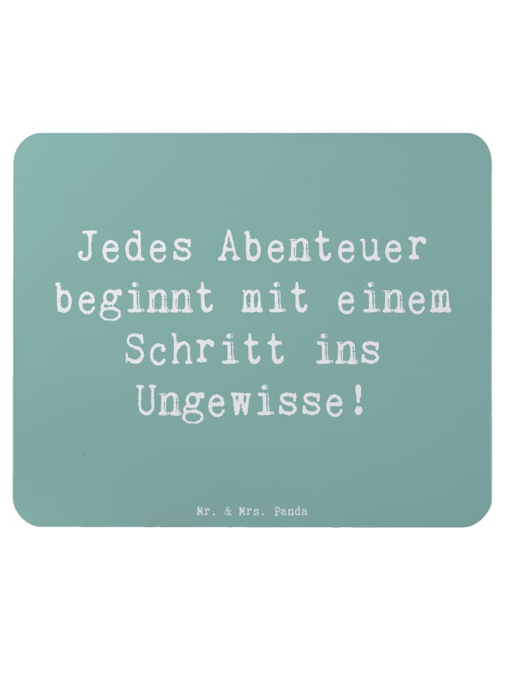 Maus Pad Spruch Ungewissheit akzeptieren mit Sp... in Meeresbrise