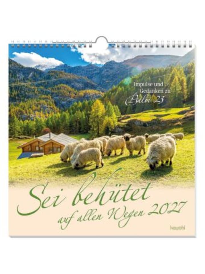 Kalender - Sei behütet auf allen Wegen 2027