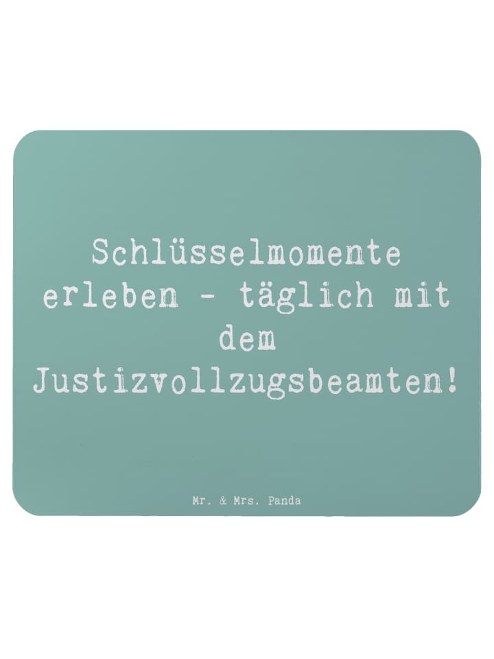 Mousepad Spruch Justizvollzugsbeamte Momente mi... in Meeresbrise