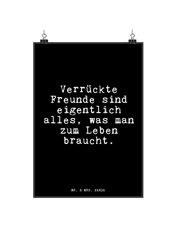 Poster Verrückte Freunde sind eigentlich... mit... in Schwarz