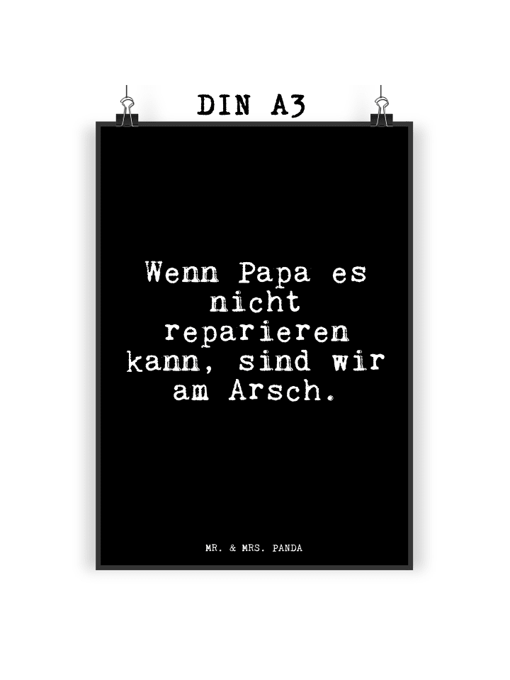 Poster Wenn Papa es nicht... mit Spruch in Schwarz
