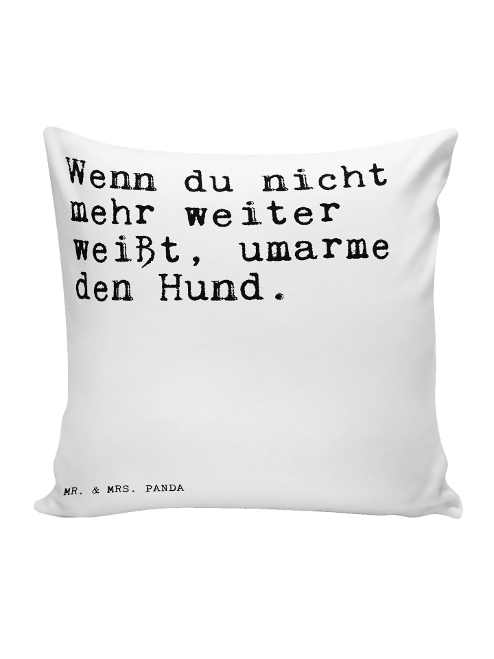 Kissen Wenn du nicht mehr... mit Spruch in Weiß