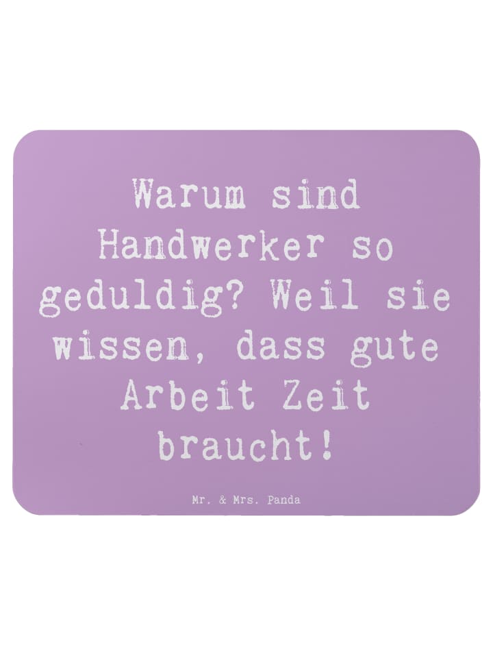 Maus-Pad Spruch Handwerker Geduld mit Spruch in Lavendeltraum
