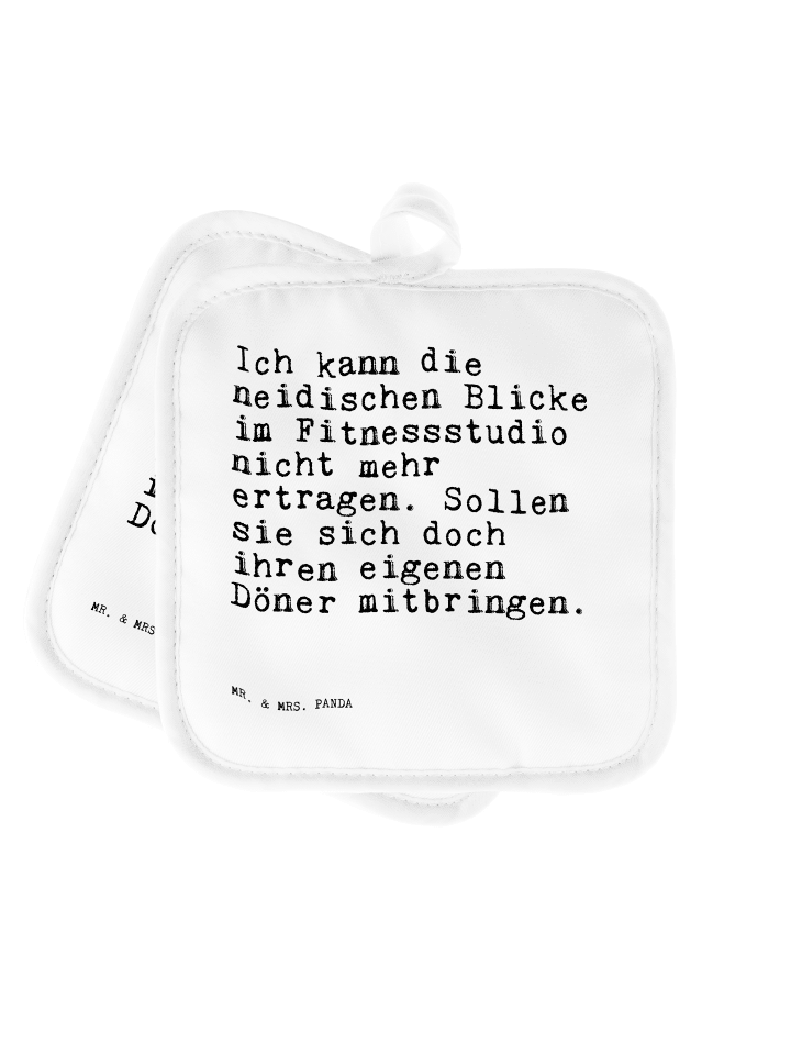 Topflappen Ich kann die neidischen... mit Spruch in Weiß