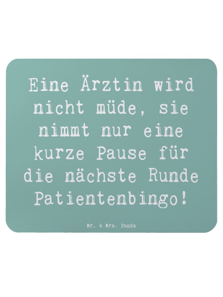 Maus-Pad Spruch Ärztin Pause mit Spruch in Meeresbrise