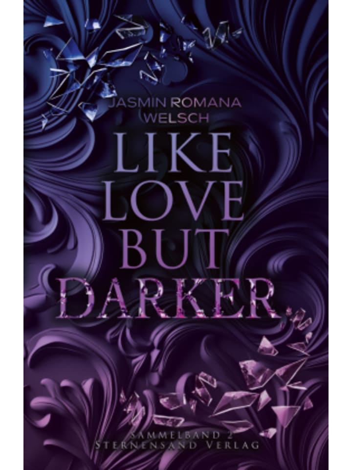 Buch - Like Love But Darker (Sammelband 2)