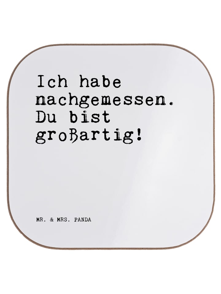 Untersetzer Tasse Ich habe nachgemessen. Du... ... in Weiß