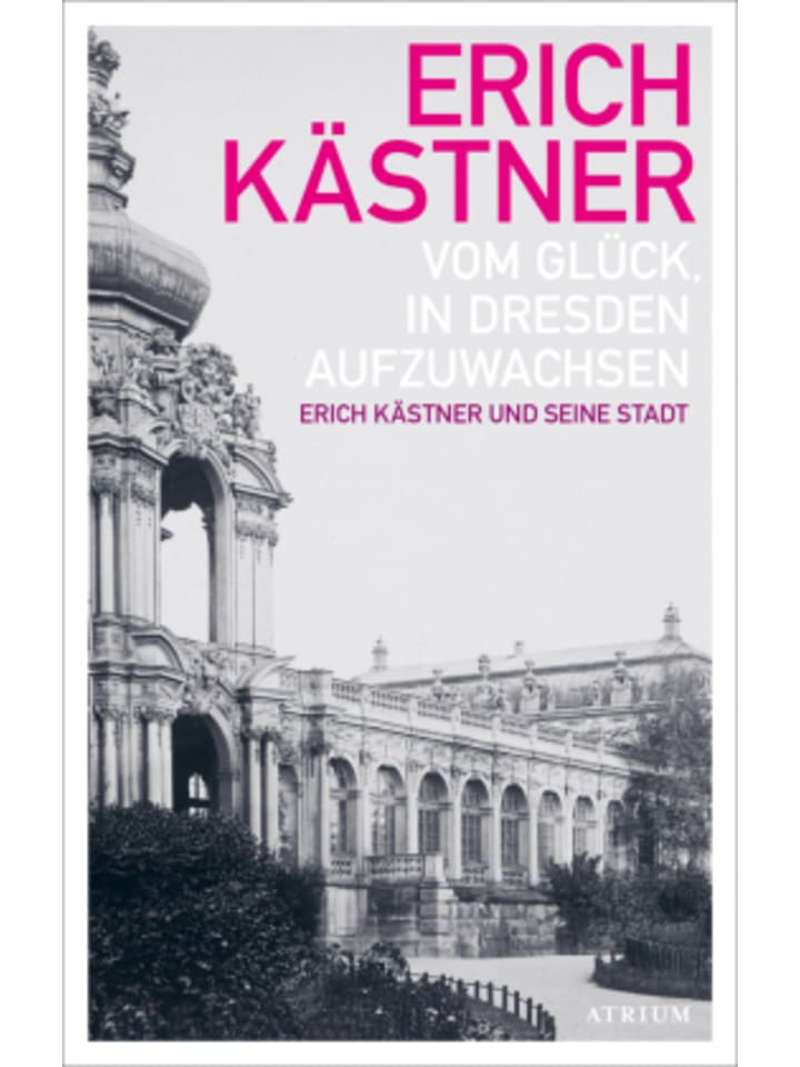 Buch - Vom Glück, in Dresden aufzuwachsen