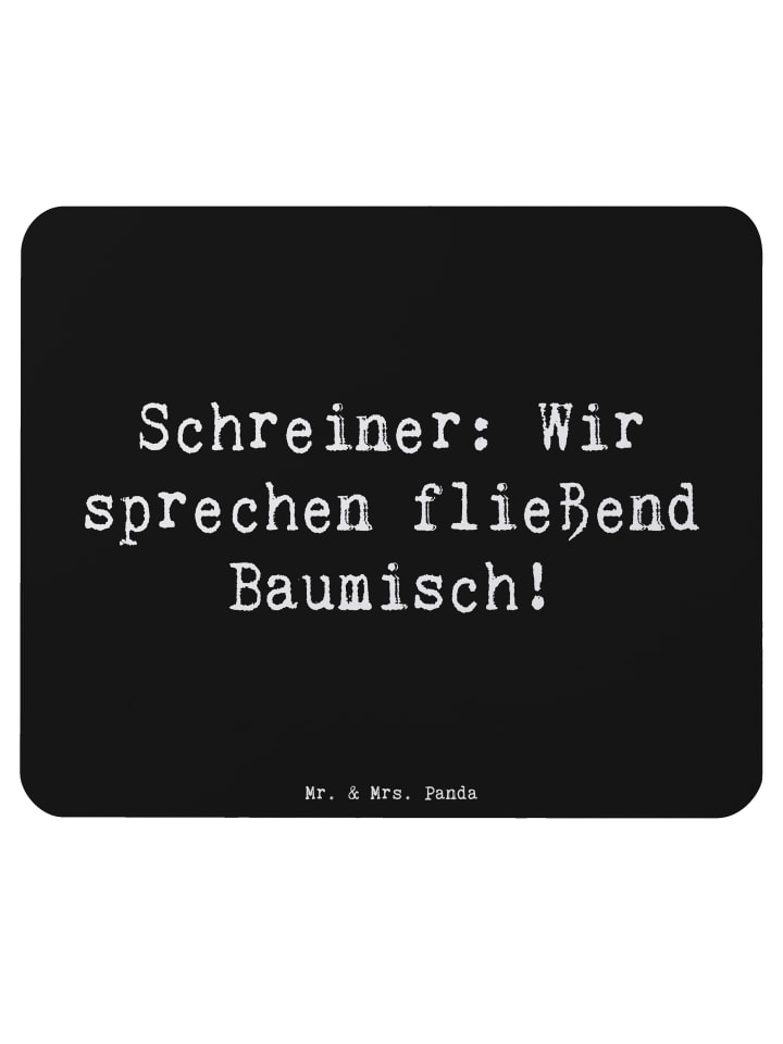 Mauspad Spruch Schreiner Baumisch mit Spruch in Schwarz