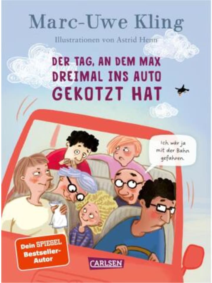 Buch - Der Tag, an dem Max dreimal ins Auto gekotzt hat
