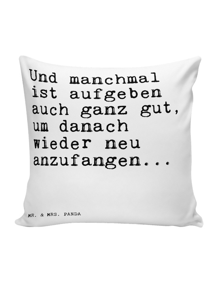 Deko Kissen Und manchmal ist aufgeben... mit Sp... in Weiß
