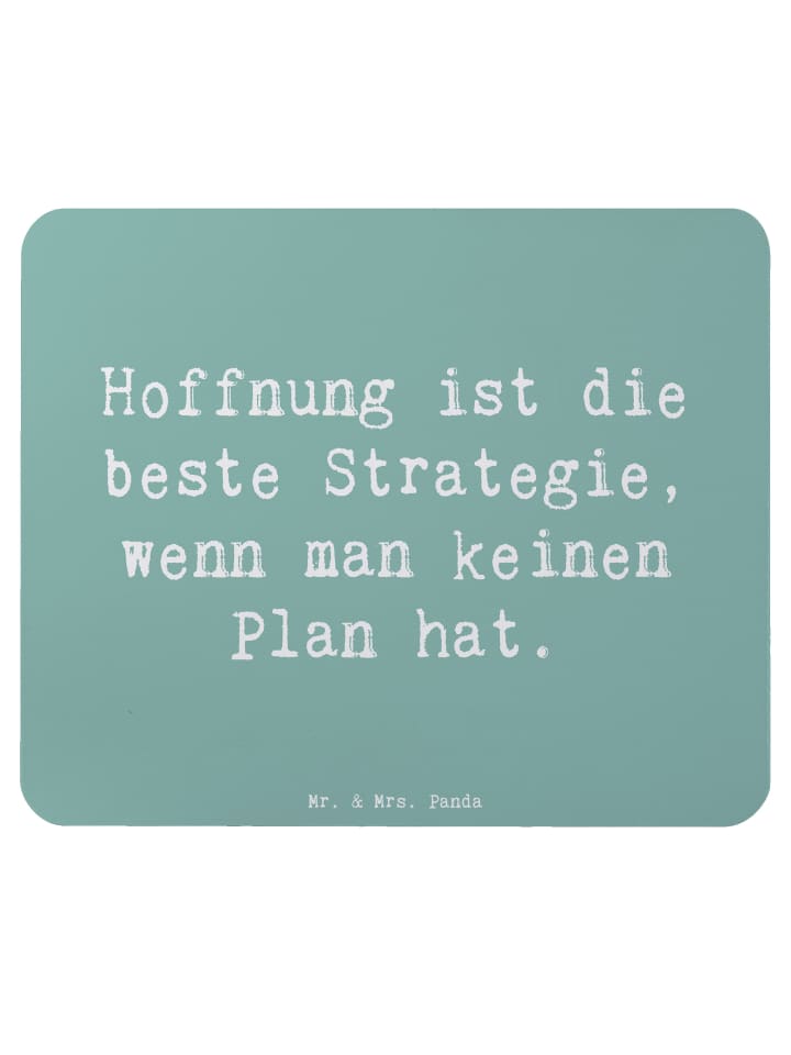 Mouse-Pad Spruch Hoffnung Strategie mit Spruch in Meeresbrise