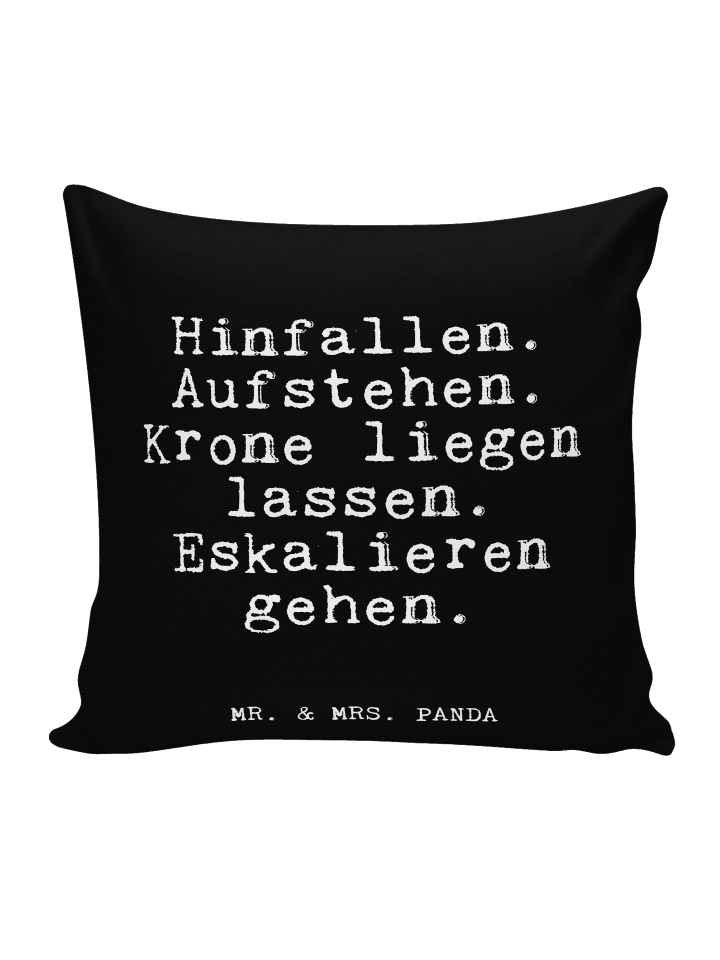Kissen 40x40 Hinfallen. Aufstehen. Krone liegen... in Schwarz