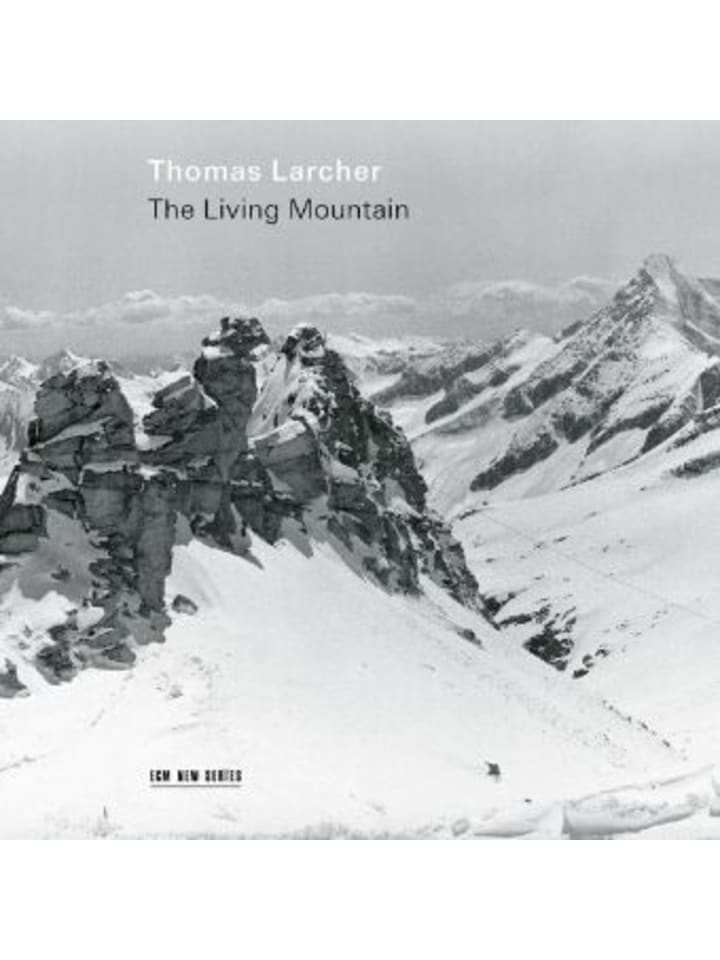 Musik - Thomas Larcher: The Living Mountain