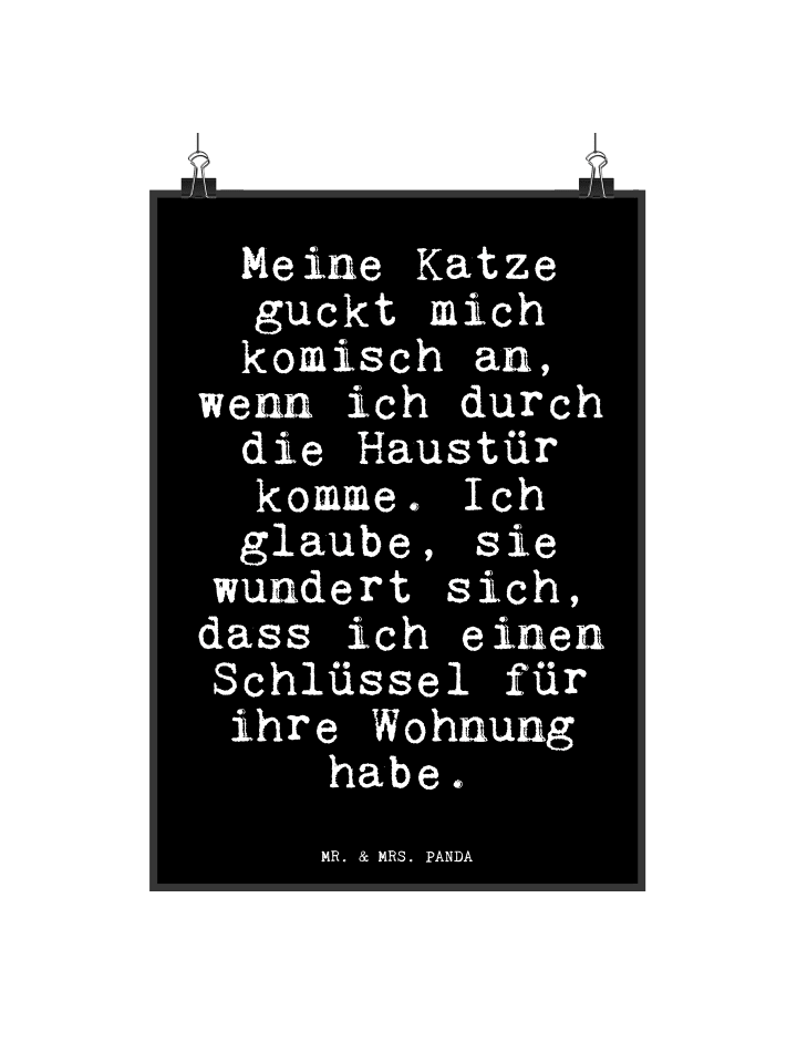 Print Meine Katze guckt mich... mit Spruch in Schwarz