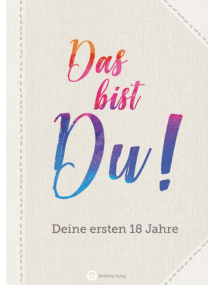 Papeterie/PBS - Das bist Du! Deine ersten 18 Jahre