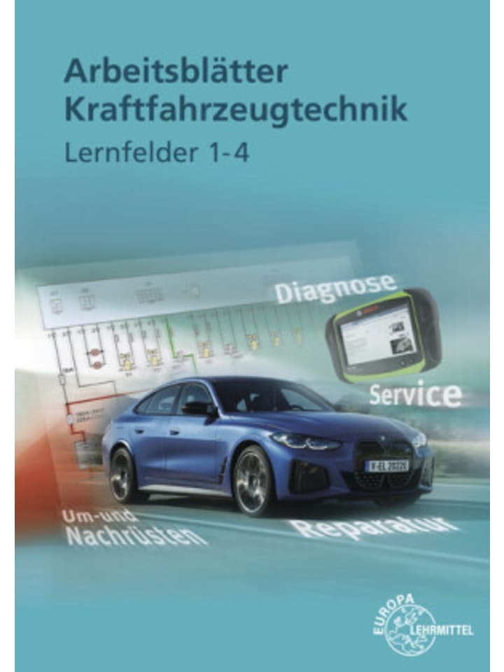 Buch - Arbeitsblätter Kraftfahrzeugtechnik Lernfelder 1-4