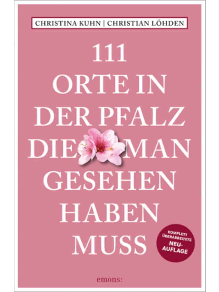 Buch - 111 Orte in der Pfalz, die man gesehen haben muss