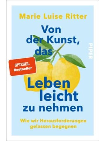 PIPER Buch - Von der Kunst, das Leben leicht zu nehmen