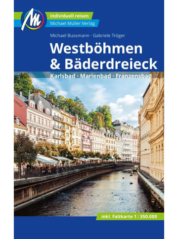 Otto Müller Verlag Westböhmen & Bäderdreieck Reiseführer Michael Müller Verlag | Karlsbad -...