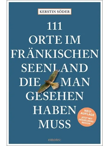 Emons 111 Orte im Fränkischen Seenland, die man gesehen haben muss | Reiseführer