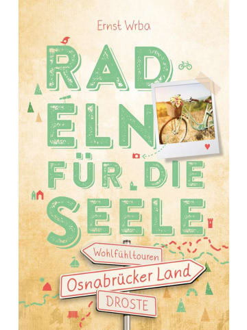 DROSTE Verlag Osnabrücker Land. Radeln für die Seele | Wohlfühltouren