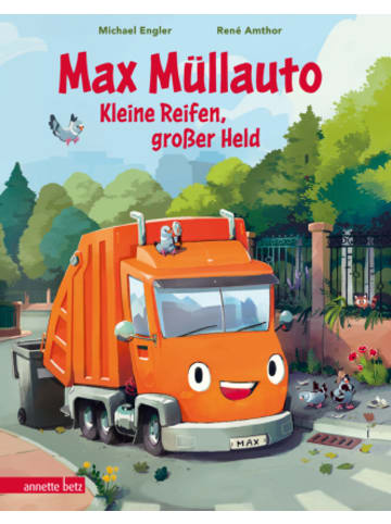 Betz, Wien Buch - Max Müllauto - Kleine Reifen, großer Held