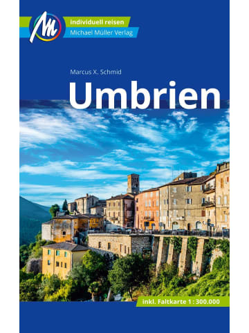 Langen/Müller Umbrien Reiseführer Michael Müller Verlag | Individuell reisen mit vielen...