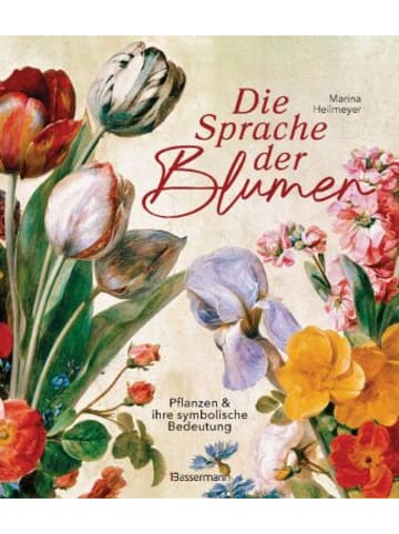 Bassermann Verlag Buch - Die Sprache der Blumen. Pflanzen und ihre symbolische Bedeutung