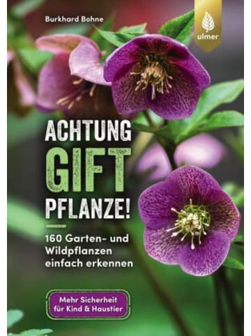 Verlag Eugen Ulmer Buch - Achtung, Giftpflanze!