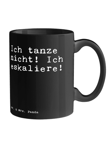 Mr. & Mrs. Panda Tasse Ich tanze nicht! Ich... mit Spruch in Schwarz