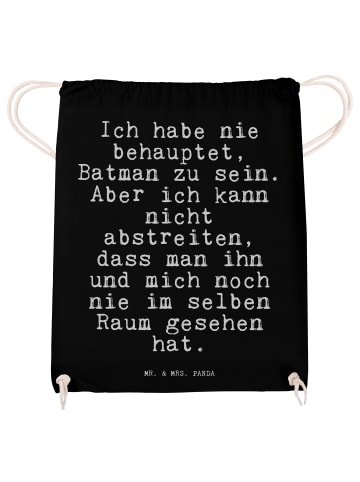 Mr. & Mrs. Panda Turnbeutel Ich habe nie behauptet,... mit Spruch in Schwarz