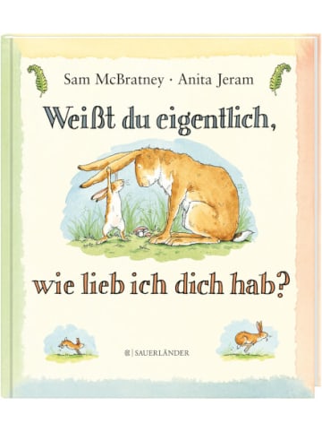 Fischer Bilderbuch Weißt du eigentlich, wie lieb ich dich hab?, 4-6 Jahre