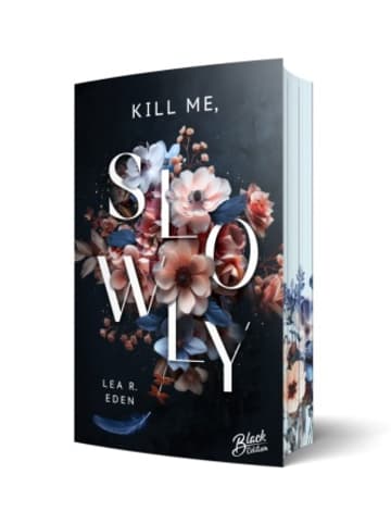 Nova MD Buch - Kill Me, Slowly | Mit wunderschönem Farbschnitt