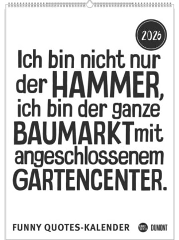 DuMont Kalenderverlag Kalender - DUMONT - Funny Quotes-Kalender 2026 - Typo-Poster im Format 50 x 70