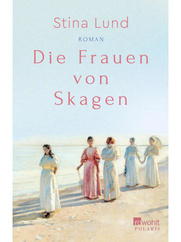 Rowohlt Verlag Die Frauen von Skagen
