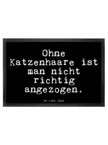 Mr. & Mrs. Panda Gummimatte Ohne Katzenhaare ist man... mit Spruch in Schwarz