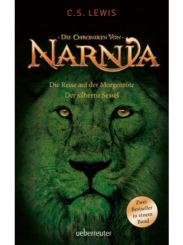 ueberreuter Die Reise auf der Morgenröte / Der silberne Sessel | Die Chroniken von Narnia...