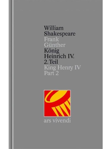 ars vivendi König Heinrich IV. Teil 2 /King Henry IV Part 2 (Shakespeare Gesamtausgabe, Ban