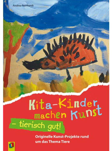 Verlag an der Ruhr Kita-Kinder machen Kunst - tierisch gut!