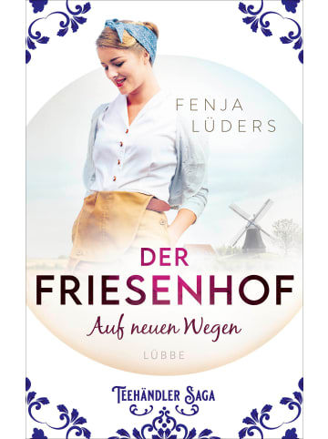 Lübbe Audio Der Friesenhof | Auf neuen Wegen