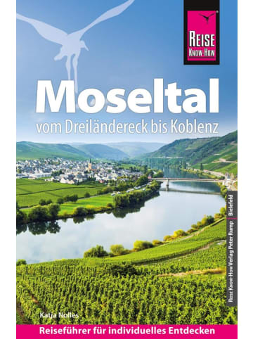 Reise Know-How Verlag Reise Know-How Reiseführer Moseltal - vom Dreiländereck bis Koblenz