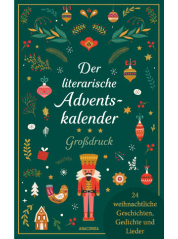 Anaconda Buch - Der literarische Adventskalender. Großdruck. 24 weihnachtliche Ges