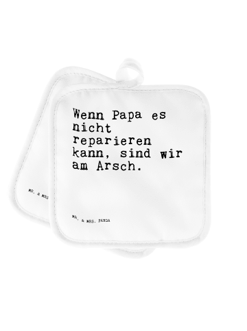 Mr. & Mrs. Panda Topflappen Wenn Papa es nicht... mit Spruch in Weiß